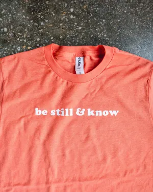 Be Still & Know Adult Box T-Shirt