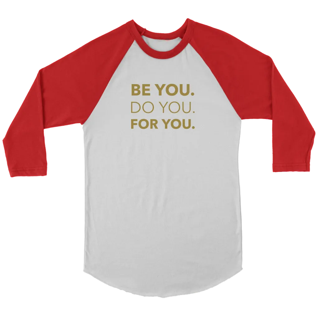 Be You Do You For You | Women's