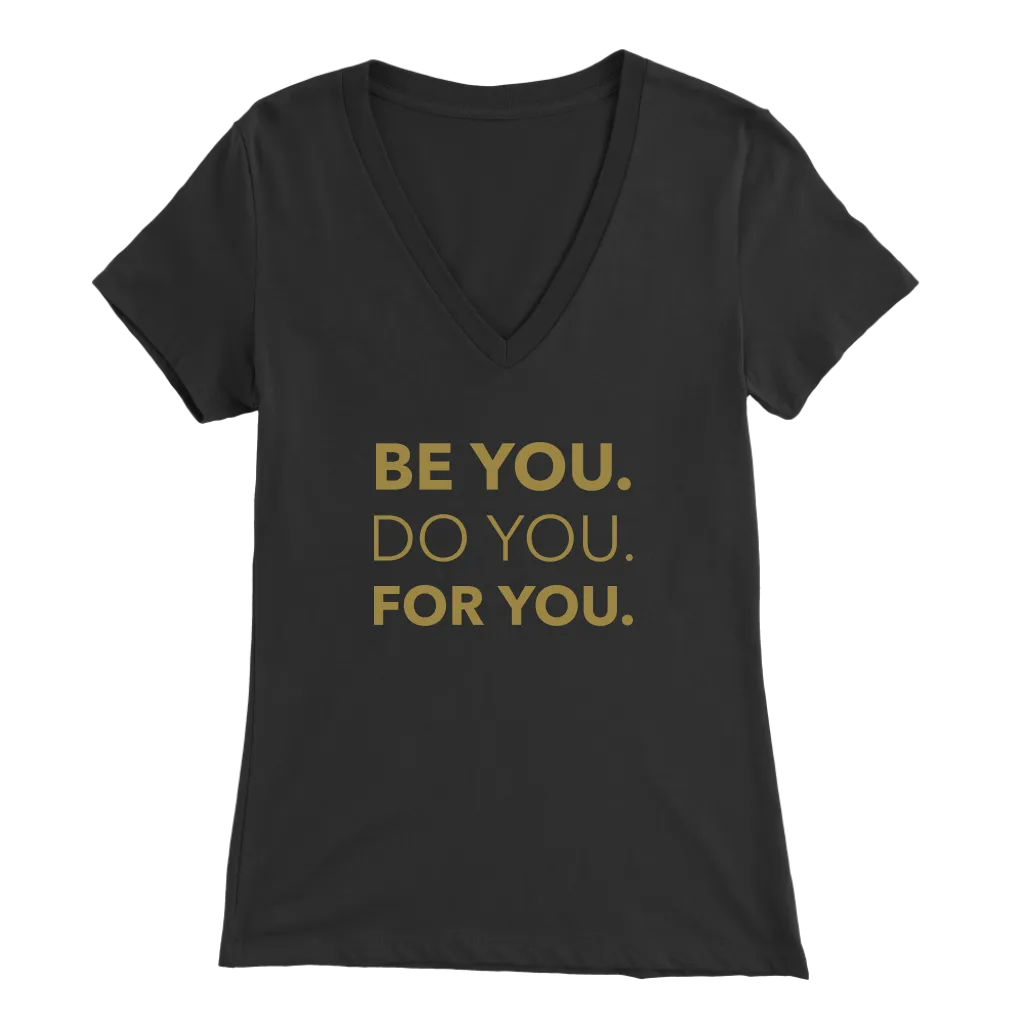 Be You Do You For You | Women's