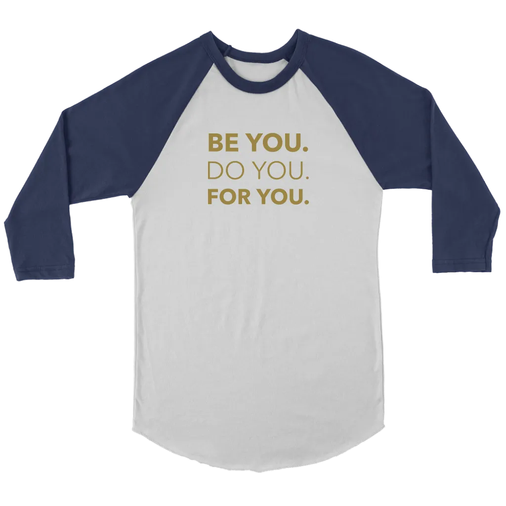 Be You Do You For You | Women's