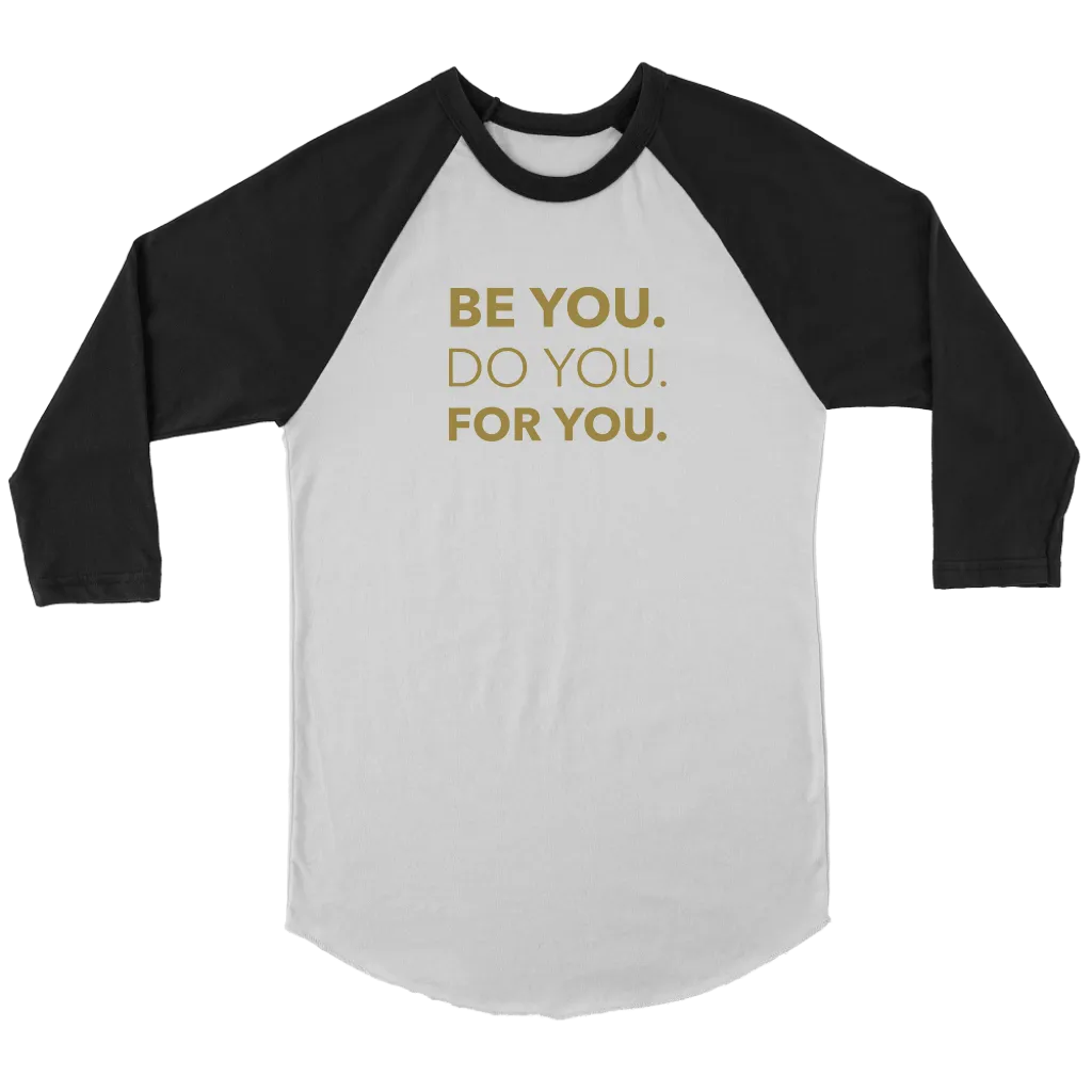 Be You Do You For You | Women's