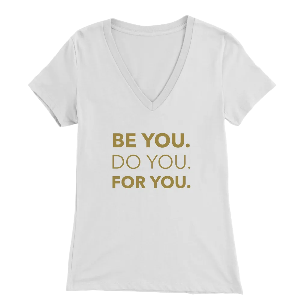 Be You Do You For You | Women's