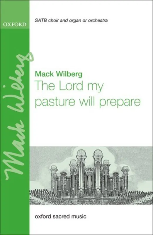 LORD OF MY PASTURE WILL PREPARE SATB
