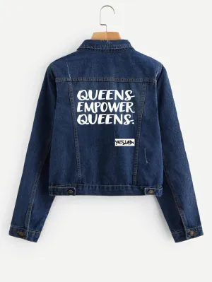 QUEENS EMPOWER QUEENS Denim Jacket