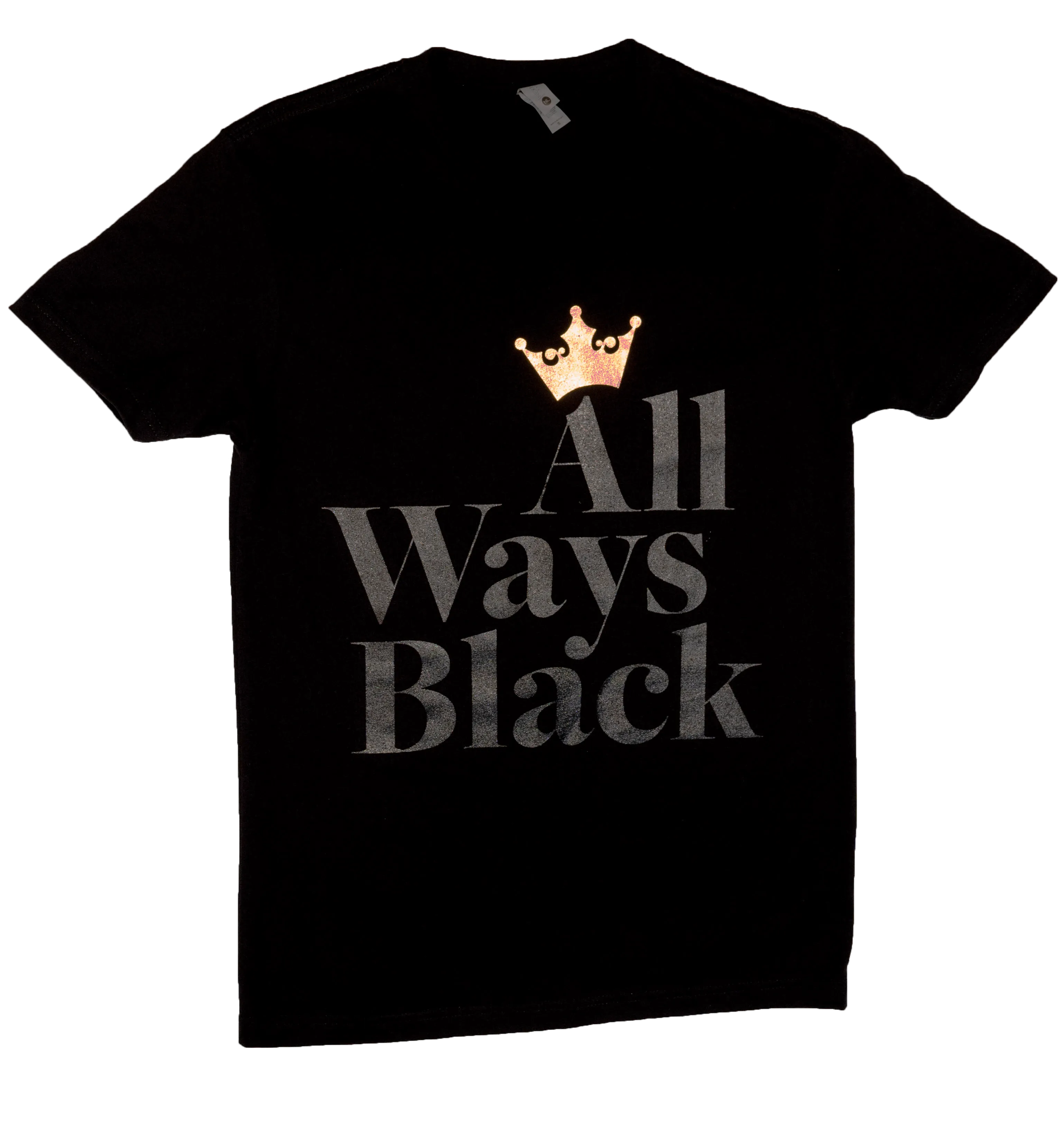 "ALL WAYS BLACK" TO BE FREE Tee