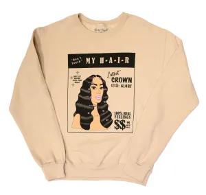 "DON'T TOUCH MY HAIR" Sweatshirt