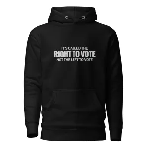 Right To Vote Unisex Hoodie