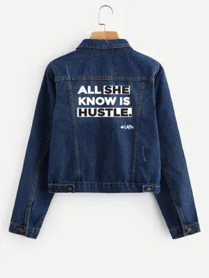 SHE HUSTLES DENIM JACKET