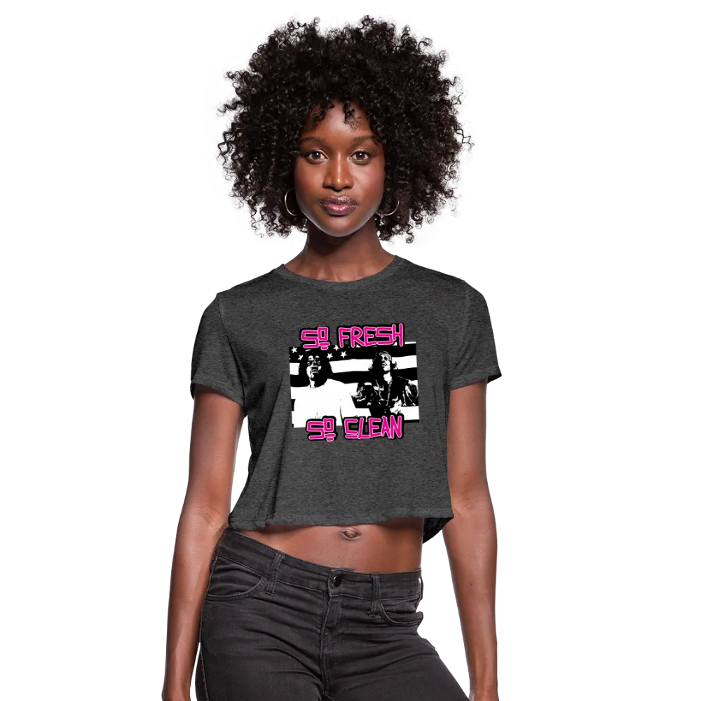 So Fresh So Clean - Women's Cropped T-Shirt