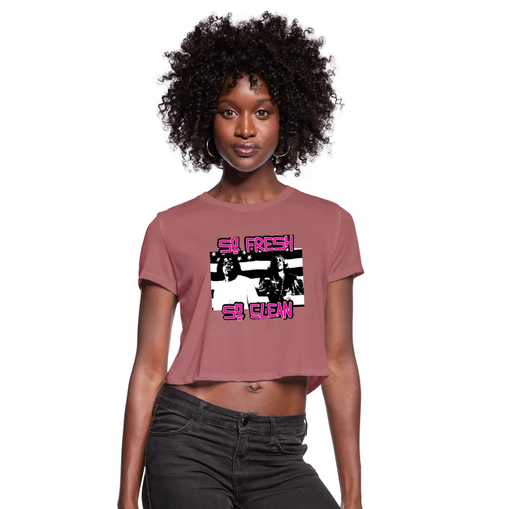 So Fresh So Clean - Women's Cropped T-Shirt