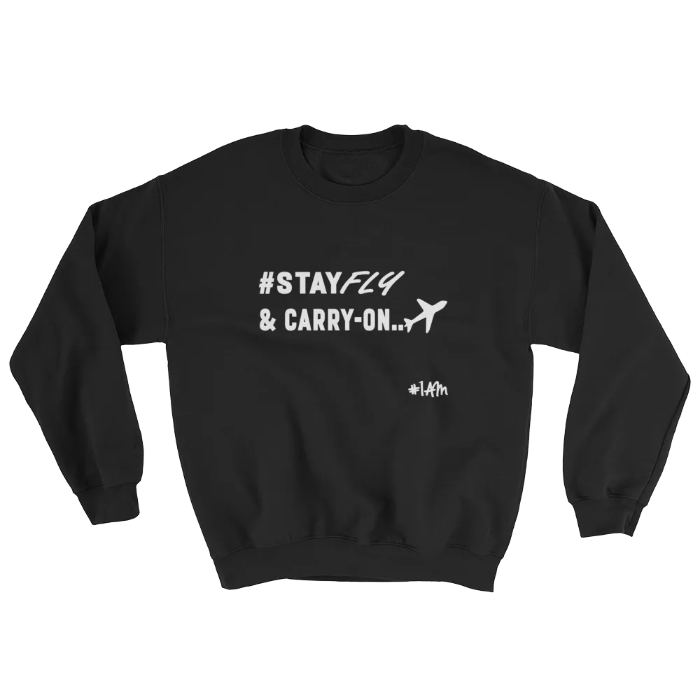 STAY FLY